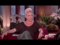 The Ellen DeGeneres Show   P!NK Interview