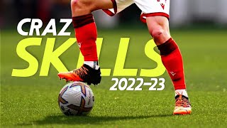 Crazy Football Skills 2022/23