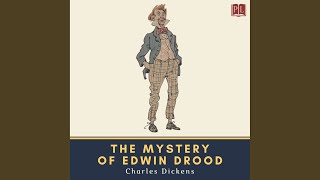 Chapter 10.8 - The Mystery of Edwin Drood