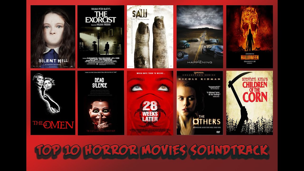 Top 10 Horror Movies Soundtrack (HQ) - YouTube