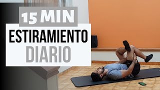 15 min. Estiramiento FULL BODY | Rutina diaria FLEXIBILIDAD, MOVILIDAD ARTICULAR y ALIVIAR DOLOR