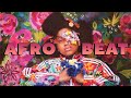 ♫ Afrobeat Mix 2024 | Afrobeats Chill Vibes ♫