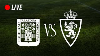 🔴 DIRECTO | SD Tarazona - Real Zaragoza | AMISTOSO