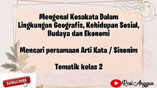 Persamaan Arti Kata (Sinonim) dan Mengenal Kosakata