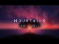 LSD - Mountains 8D Audio 🎧 ft. Sia, Diplo, Labrinth((the best possible quality))