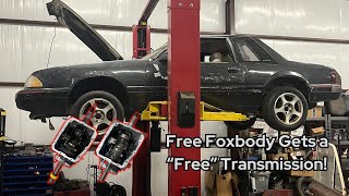 I Put a Mostly FREE Transmission in the 4 Cylinder Foxbody