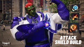 TRAHA GLOBAL META ATTACK SHIELD BUILD