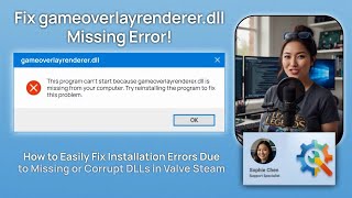 Fix gameoverlayrenderer.dll Missing Error!