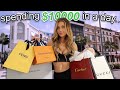 spending $10,000 in a day..