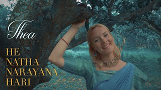 Thea Mantra | He Natha Narayana Hari