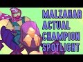 Malzahar ACTUAL Champion Spotlight