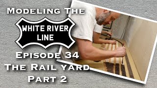 Installing the Rail Yard on My Model Railroad Part 2