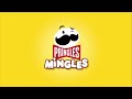 Pringles Mingles :15