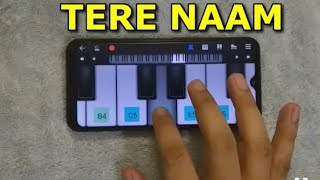 Tere naam  तेरे नाम - Easy tune | mobile piano tutorial | #shorts #shortsvideo