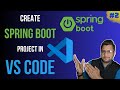 Create Spring Boot Project Using VSCode #springboot #vscode