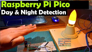 raspberry pi pico day and night detection, how to use ldr with raspberry pi pico