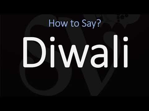 How do your pronounce Diwali?