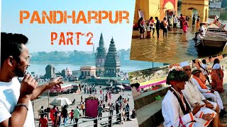 पंढरपूर दर्शन | Solapur to Pandharpur|Part 2 | Akkalkot to Pandharpur