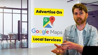 How To Advertise On Google Maps?