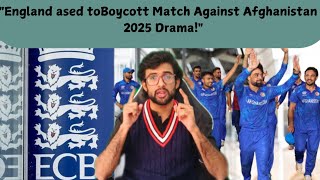 England to boycott Afghanistan Match! New drama in Champions Trophy.