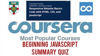 Beginning JavaScript Summary Quiz | Responsive Website Basics Code With HTML CSS JavaScript Coursera