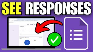 How To See Responses on Google Forms