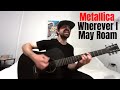 Wherever I May Roam - Metallica [Acoustic Cover by Joel Goguen]