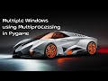 #Multiprocessing Demo in #Python and #Pygame | Multiple Screens and Displays Sync from One Process