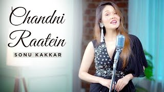 Chandni Raatein | Sonu Kakkar | Noor Jehan