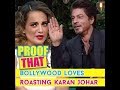 Proof That Bollywood Loves Roasting Karan Johar #KWK | MissMalini