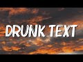 Drunk text - Henry Moodie (Lyrics)