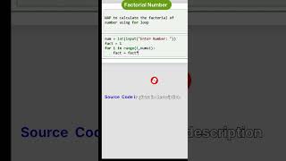 Factorial of Number in Python with Full Source Code || Python Loop # Python # loop