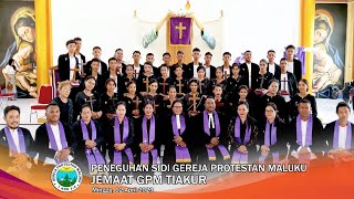 Peneguhan Sidi Baru Jemaat GPM Tiakur Di Gereja Eliora