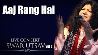 Aaj Rang Hai - Abida Parveen (Album: Live concert Swarutsav 2000) | Music Today