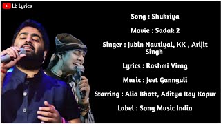 Shukriya _ Lyrics Video _ Arijit Singh _ Jubin Nautiyal _ KK _ Jeet Gannguli _ Lb Lyrics