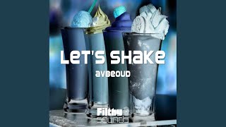 Let's Shake (Campuran Asli)