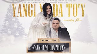 Yangi yilda to'y (musiqiy film) | Янги йилда туй (мусикий фильм)