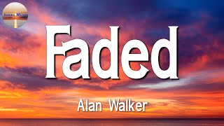 Alan Walker - Faded (Lyric)