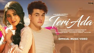 Teri Ada (Video) Kaushik-Guddu | Mohit Chauhan ft. Saumya U | Mohsin Khan, [Khamosh Mohabbat]