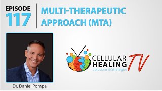 Dr. Pompa's Multi-Therapeutic Approach (MTA) - CHTV 117