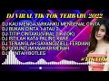 DJ VIRAL FYP TIK TOK||DJ KAU MENGAJARKANKU MENGENAL CINTA(KEPASTIAN RASA) REMIX FULL ALBUM 2022