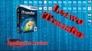 Leawo iTransfer for Mac Review (Application Overview)