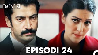 Daja i zi Episodi 24 (FULL HD)