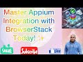 Boost Your Mobile Testing Efficiency: Appium and BrowserStack Integration Guide