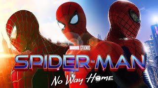 Spider-Man No Way Home Official TRAILER UPDATE - ITS OUT