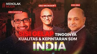 Kenapa SDM India Lebih Tinggi Daripada SDM Indonesia?