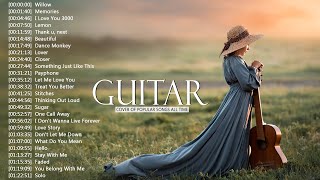 Top Guitar Covers of Popular Songs 2022 - Best Instrumental Music For Work, Study, Sleep