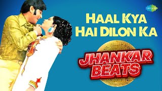 Haal Kya Hai Dilon Ka - Jhankar Beats | Jeetendra | DJ Harshit Shah, AjaxxCadel