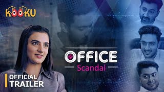 Office Scandal | OfficialTrailer
