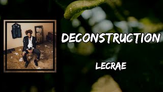Lecrae - Deconstruction (Lyrics)